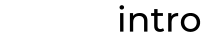 intro